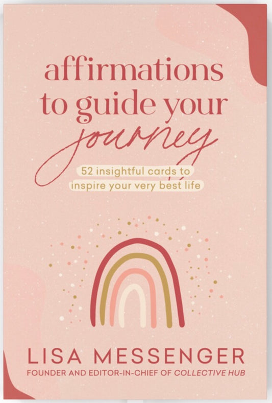 Affirmations to guide your journey