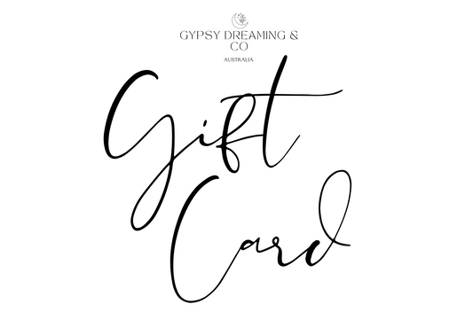 Gypsy Dreaming & Co GIFT CARD